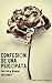 Confesión de una psicópata: Confession of a psychopath (Spanish Edition)