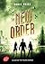 The new order - Tome 2: The...