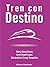 Tren con Destino