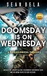 Doomsday is on Wednesday (Swinger-Mercy Conspiracy, #1) Doomsday is on Wednesday (Swinger-Mercy Conspiracy, #1)