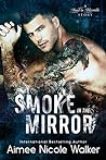 Book cover for Smoke in the Mirror (Road to Blissville, #5)