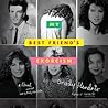 My Best Friends E...