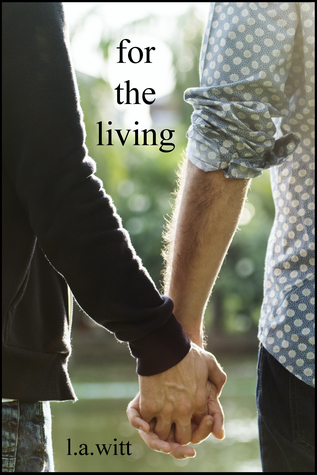 For the Living (Kindle Edition)