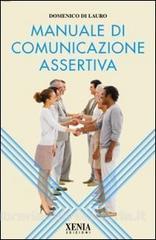Manuale di comunicazione assertiva