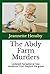 The Abdy Farm Murders: Upda...
