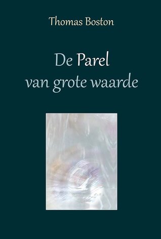 De Parel van grote waarde