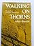 Walking on Thorns: Call to Christian Obedience (The Risk book series)