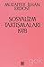 Sosyalizm Tartismalari 1978 by Muzaffer İlhan Erdost