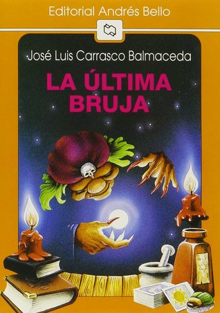 La última bruja