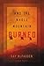 And the Whole Mountain Burned: A War Novel