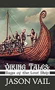 Viking Tales: Saga of the Lost Ship