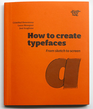 How to create typefaces, from sketch to screen