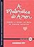 A Matemática do Amor. Padrões e Provas na Busca da Equação Definitiva