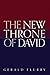 The New Throne of David