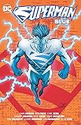Superman Blue Vol. 1