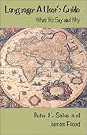Language: A User's Guide - What We Say and Why