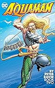 Aquaman by Peter David Book Two