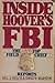 Inside Hoover's FBI: The Top Field Chief Reports