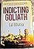 Indicting Goliath