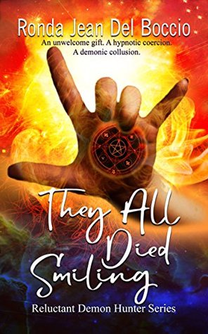 They All Died Smiling (Kindle Edition)