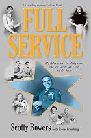 Full Service: My Adventures in Hollywood and the Secret Sex Lives ...