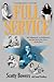 Full Service: My Adventures in Hollywood and the Secret Sex Lives of the Stars