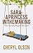 Sara: A Princess in the Mak...
