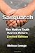 Sasquatch, The Native Truth, Ravens Return