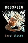 Godspeed by Casey Legler