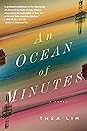 An Ocean of Minutes by Thea Lim