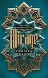 Mirage by Somaiya Daud