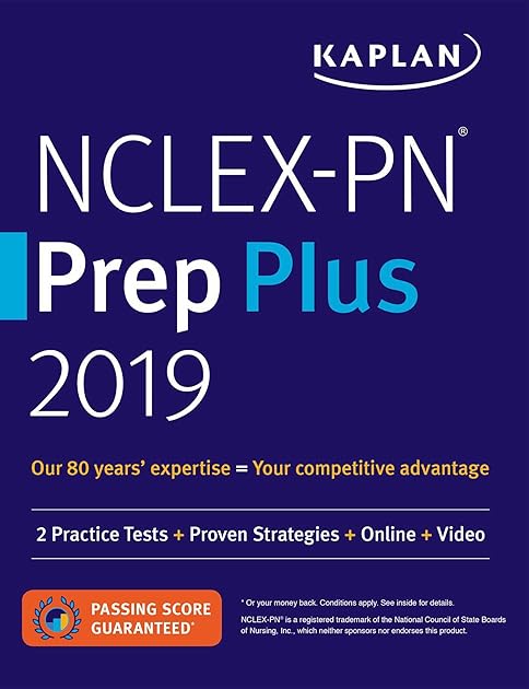 NCLEX-PN Prep Plus 2019: 2 Practice Tests + Proven Strategies + Online + Video (Kaplan Test Prep)