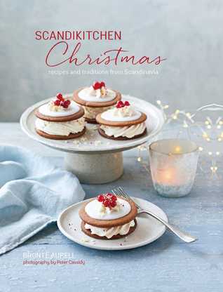 ScandiKitchen Christmas: Recipes and Traditions from Scandinavia (Hardcover)