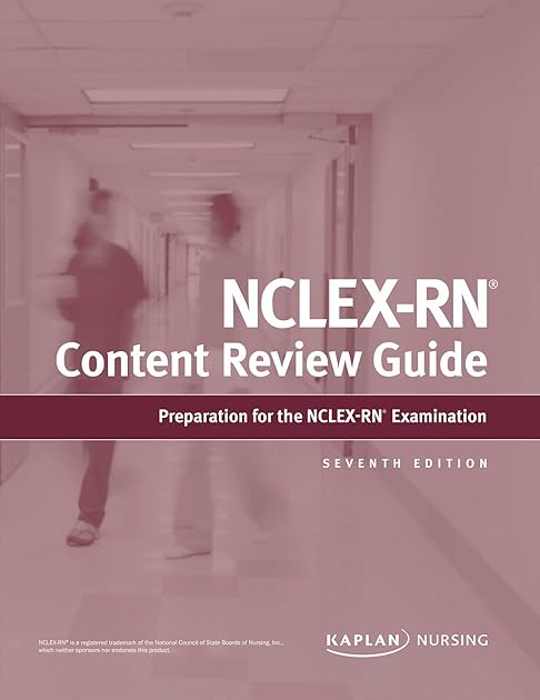NCLEX-RN Content Review Guide (Kaplan Test Prep)