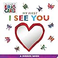 I See You (The World of Eric Carle)