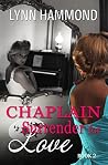 Surrender for Love (Chaplain #2) Surrender for Love (Chaplain #2)