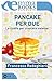 Pancake per due. La ricetta...