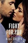 Fight for You by Nina Crespo
