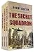 The Secret Squadron: An Omnibus
