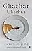 Ghachar Ghochar