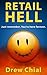 Retail Hell by Drew Chial