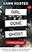 Girl Gone Ghost