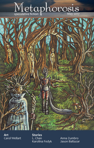 Metaphorosis Magazine, Issue 17, May 2017