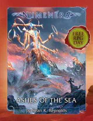 Free RPG 2018: Numenera: Ashes of the Sea (Paperback)