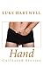 Hand: Collected Stories