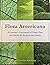Flora Americana: A Gardener...