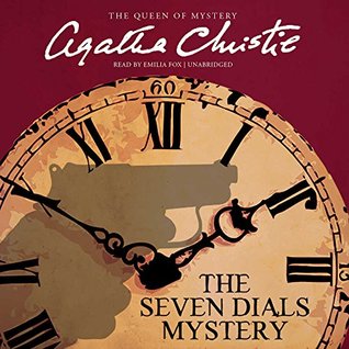 The Seven Dials Mystery: The Official Authorized Edition
