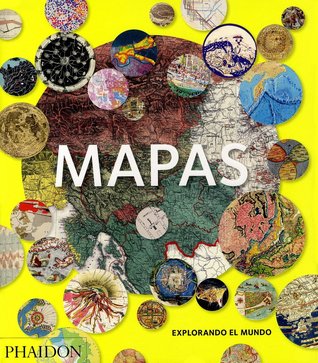 Mapas: explorando el mundo (Hardcover)