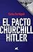 El pacto Churchill - Hitler