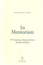 In memoriam pe. Francisco Manuel Alves, Abade de Baçal